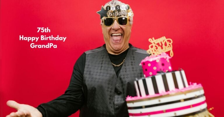 How do you wish a grandpa a 75th birthday image