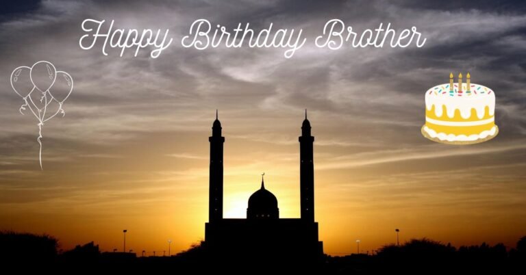 Islamic birthday wishes for a brother image