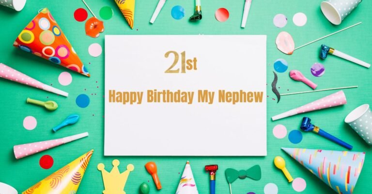 Happy 21st birthday wishes to nephew image