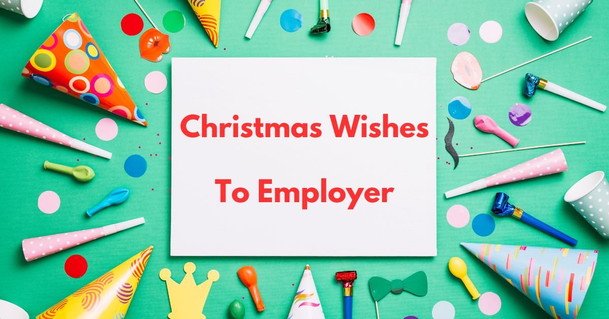 Christmas Wishes To Employer